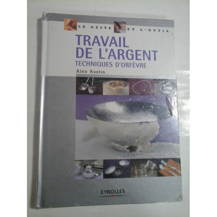 TRAVAIL DE LÁRGENT - ALEX AUSTIN